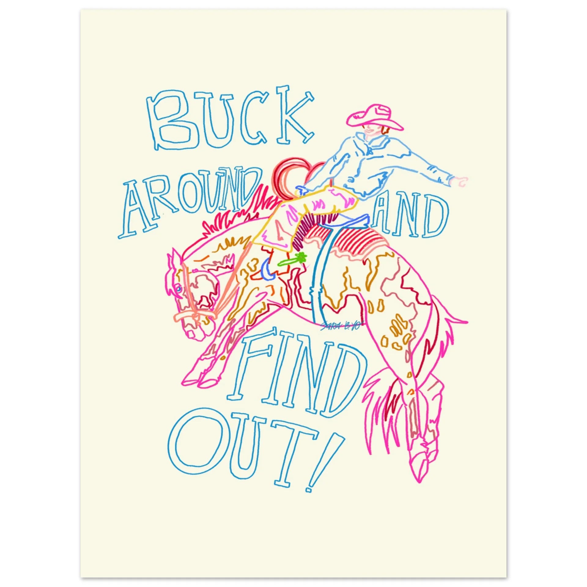 Intuitive Creations 8x10 Poster Prints | Buck Around