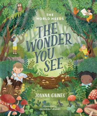 The Wonder You See by JoAnna Gaines