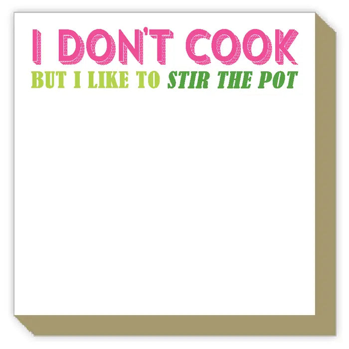 Roseanne Beck Collections | Luxe Notepad - I Don't Cook but I like to Stir the Pot