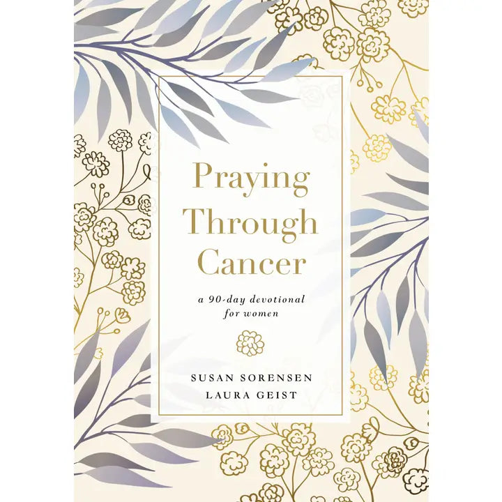 Praying Through Cancer