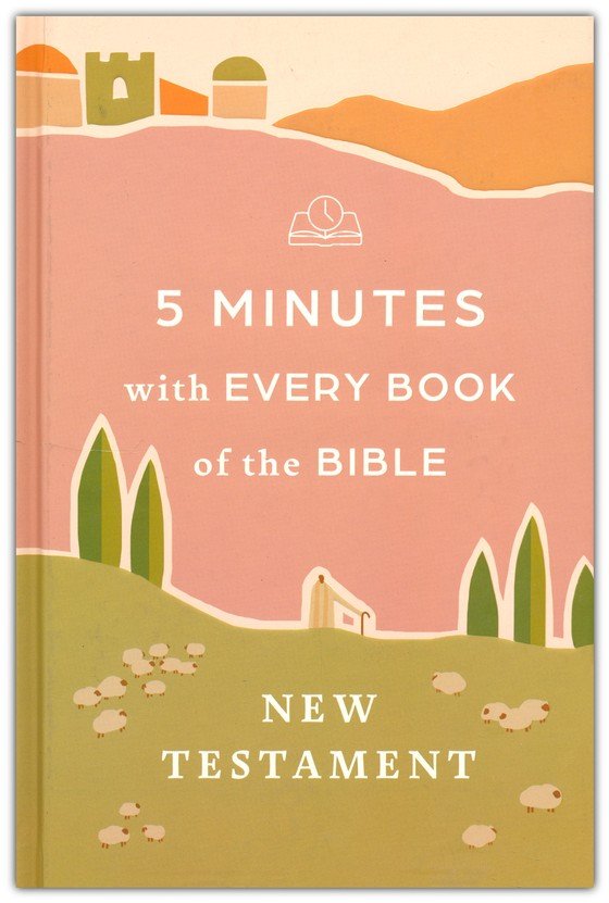 5 Minutes with Every Book of the Bible: New Testament by DaySpring
