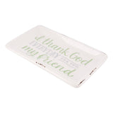 Glory Haus | Thank God For You Friend Trinket Tray