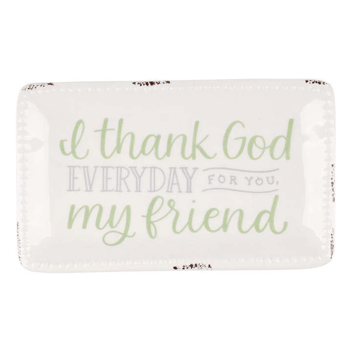 Glory Haus | Thank God for You Friend Trinket Tray