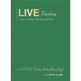 Live Fearless : A Call To Power, Passion, and Purpose