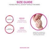 BuDhaGirl | BDG Pink All Season Bangle™ (ASB™) for Babies