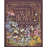 The Way of the Wildflower