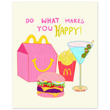 Intuitive Creations 8x10 Poster Prints | Do What Makes You Happy